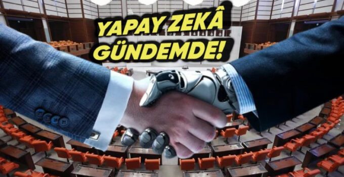 TBMM’de Yapay Zeka Komisyonu Kurulacak
