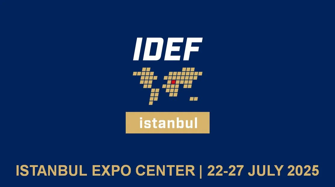 İdef 2025 Ne Zaman? İdef Akreditasyonu Nasıl Yapılır? İdef 2025 Hakkında Bilgiler…